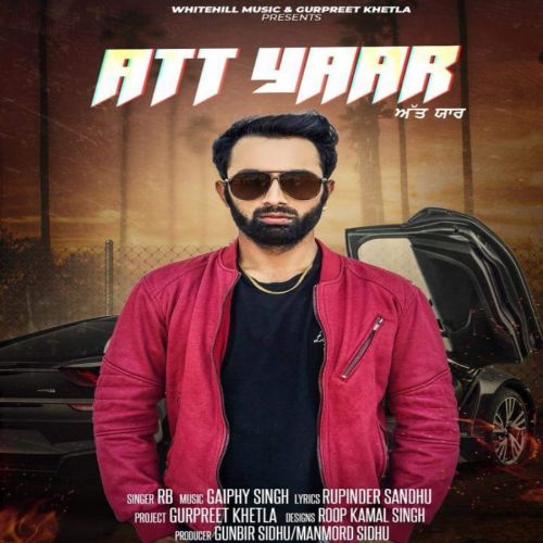 Att Yaar RB mp3 song download, Att Yaar RB full album