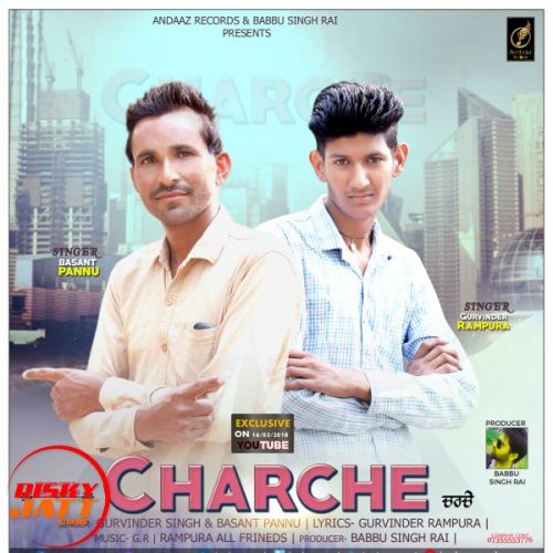 Charche Gurvinder Rampura, Basant Pannu mp3 song download, Charche Gurvinder Rampura, Basant Pannu full album