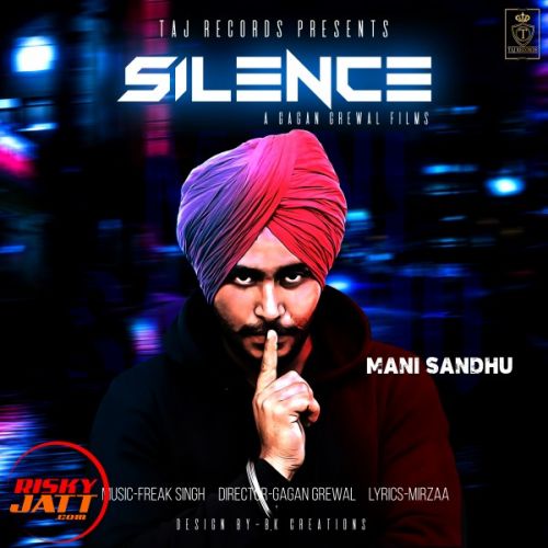 Download Silene Mani Sandhu mp3 song, Silene Mani Sandhu full album download