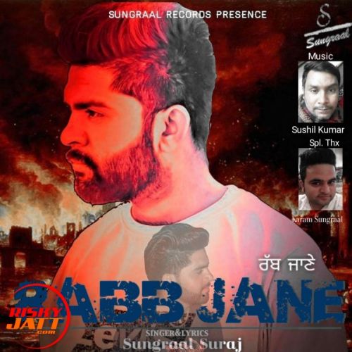 Rab Jane Sungraal Suraj mp3 song download, Rab Jane Sungraal Suraj full album