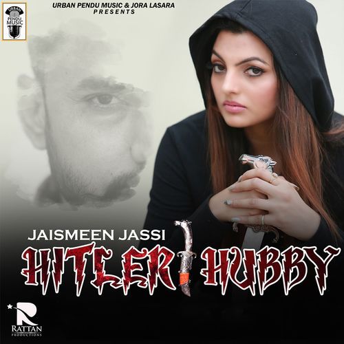 Hitler Hubby Jaismeen Jassi, Deep Dhillon mp3 song download, Hitler Hubby Jaismeen Jassi, Deep Dhillon full album