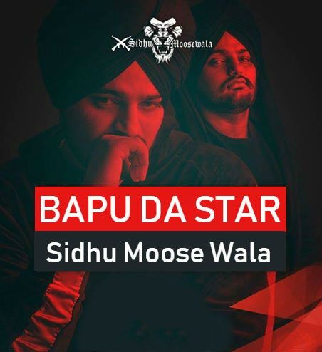 Bapu Da Star Sidhu Moose Wala mp3 song download, Bapu Da Star Sidhu Moose Wala full album