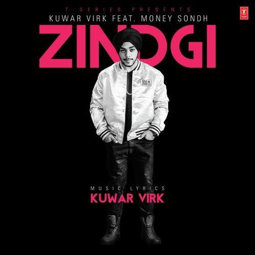 Zindgi Kuwar Virk, Money Sondh mp3 song download, Zindgi Kuwar Virk, Money Sondh full album