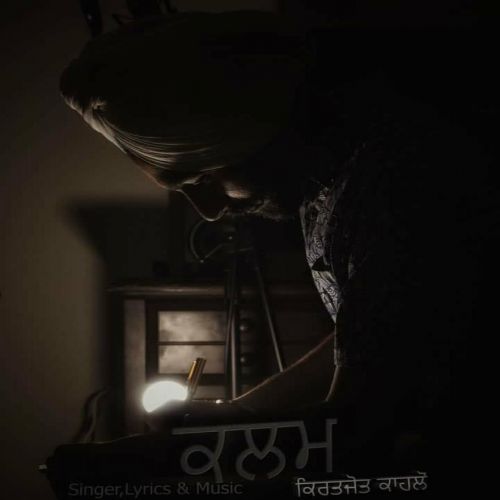 Kalam Kiratjot Kahlon mp3 song download, Kalam Kiratjot Kahlon full album