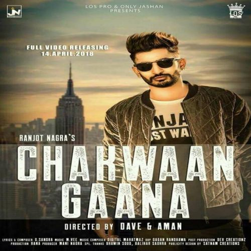 Chakwaan Gaana Ranjot Nagra mp3 song download, Chakwaan Gaana Ranjot Nagra full album