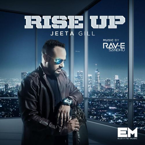 Judge Jeeta Gill mp3 song download, Rise Up Jeeta Gill full album