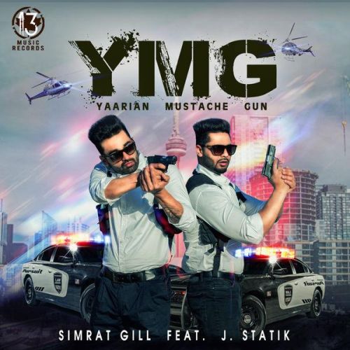 YMG (Yaarian Mustache Gun) Simrat Gill mp3 song download, YMG (Yaarian Mustache Gun) Simrat Gill full album