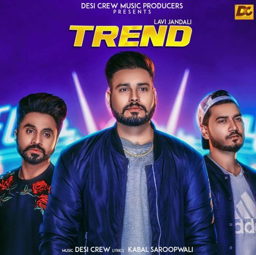 Trend Lavi Jandali mp3 song download, Trend Lavi Jandali full album