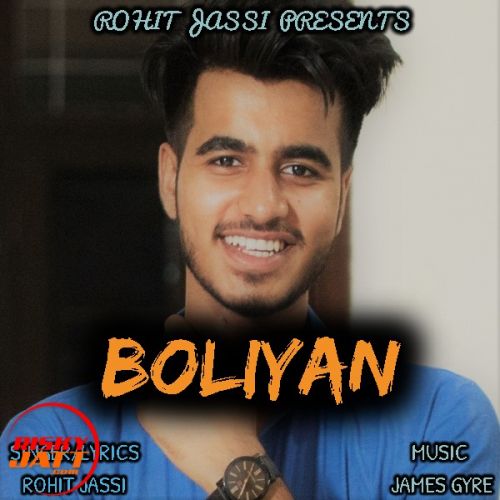 Boliyan Rohit Jassi mp3 song download, Boliyan Rohit Jassi full album