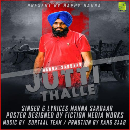 Jutti Thalle Manna Sardaar mp3 song download, Jutti Thalle Manna Sardaar full album