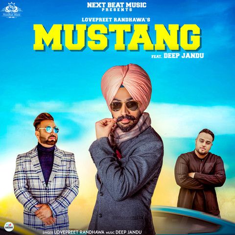 Download Mustang Lovepreet Randhawa mp3 song, Mustang Lovepreet Randhawa full album download