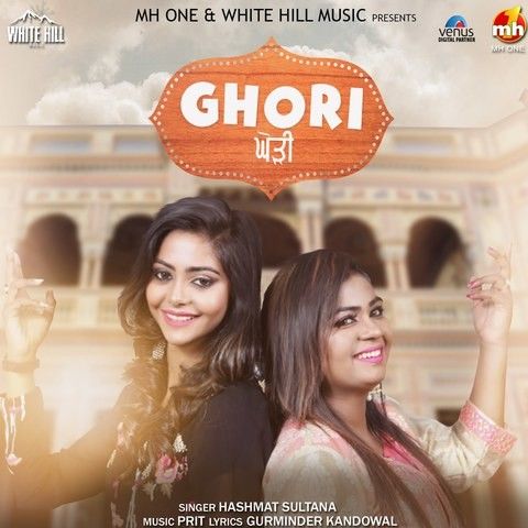 Ghori Hashmat Sultana mp3 song download, Ghori Hashmat Sultana full album