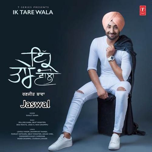 Chhaavan Ranjit Bawa mp3 song download, Ik Tare Wala Ranjit Bawa full album