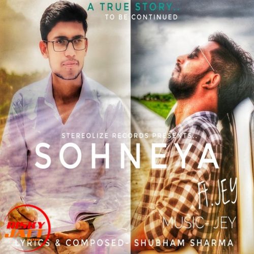 Sohneya Jey mp3 song download, Sohneya Jey full album