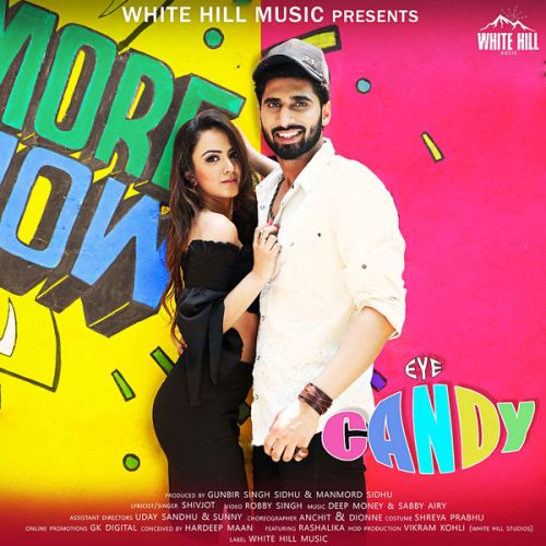 Eye Candy Shivjot mp3 song download, Eye Candy Shivjot full album