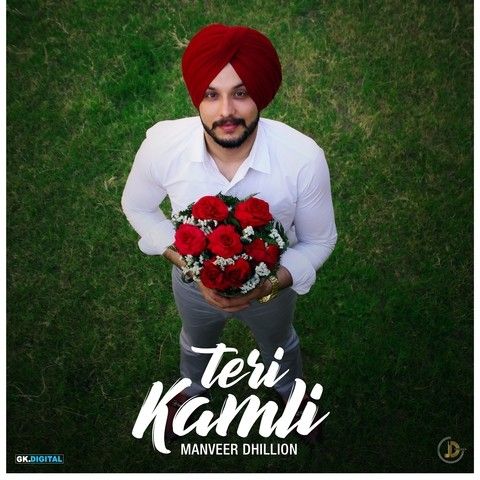 Teri Kamli Manveer Dhillon mp3 song download, Teri Kamli Manveer Dhillon full album