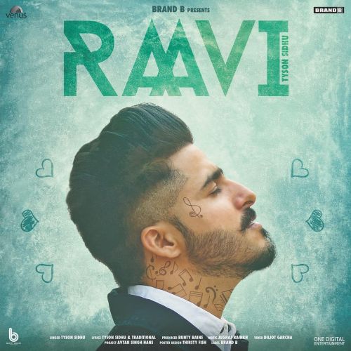 Download Raavi Tyson Sidhu mp3 song, Raavi Tyson Sidhu full album download