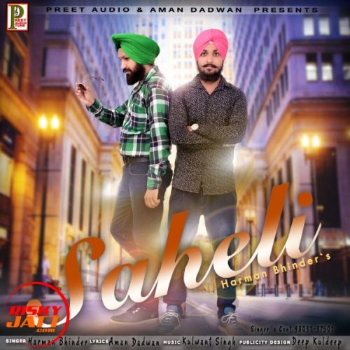 Saheli Harman Bhinder mp3 song download, Saheli Harman Bhinder full album