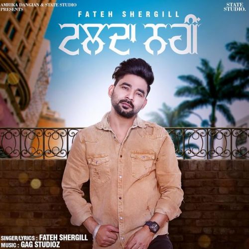 Talda Nahi Fateh Shergill mp3 song download, Talda Nahi Fateh Shergill full album