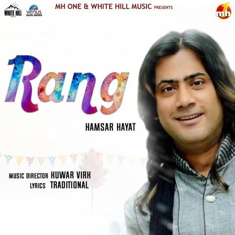 Rang Hamsar Hayaat mp3 song download, Rang Hamsar Hayaat full album