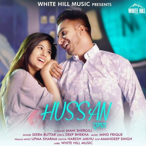 Hussan Seera Buttar mp3 song download, Hussan Seera Buttar full album