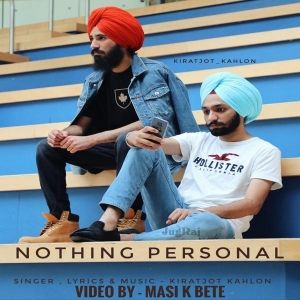 Download Nothing Personal Kiratjot Kahlon mp3 song, Nothing Personal Kiratjot Kahlon full album download