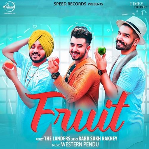 Fruit The Landers mp3 song download, Fruit The Landers full album