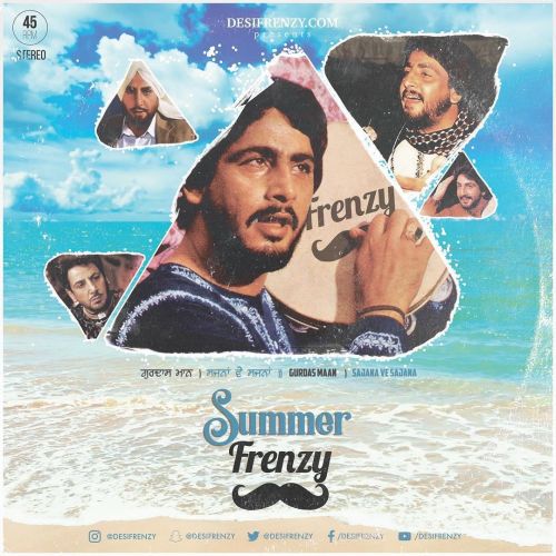 Summer Frenzy Gurdas Maan Dj Frenzy mp3 song download, Summer Frenzy Gurdas Maan Dj Frenzy full album