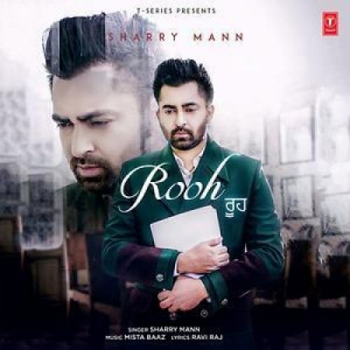 Rooh Sharry Mann mp3 song download, Rooh Sharry Mann full album