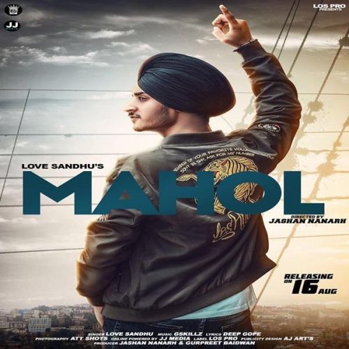 Mahol Love Sandhu mp3 song download, Mahol Love Sandhu full album