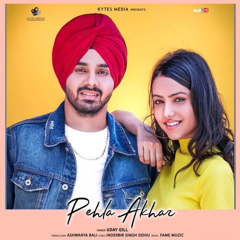 Pehla Akhar Uday Gill mp3 song download, Pehla Akhar Uday Gill full album