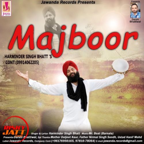 Majboor Harminder Singh Bhatt mp3 song download, Majboor Harminder Singh Bhatt full album