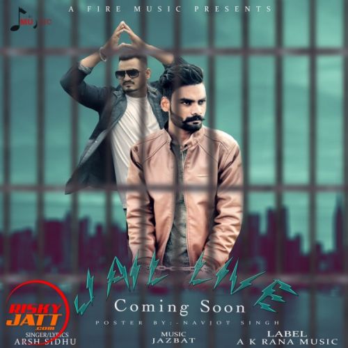 Jail live Arsh Sidhu mp3 song download, Jail live Arsh Sidhu full album