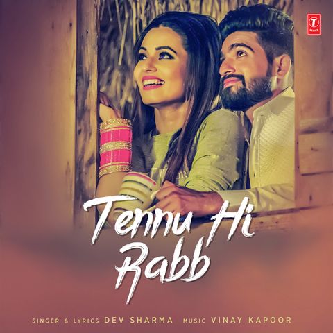 Tennu Hi Rabb Dev Sharma mp3 song download, Tennu Hi Rabb Dev Sharma full album