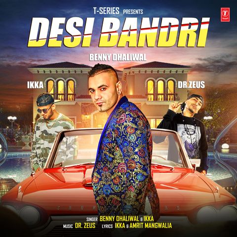 Desi Bandri Benny Dhaliwal, Ikka mp3 song download, Desi Bandri Benny Dhaliwal, Ikka full album