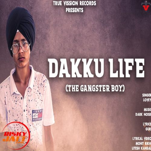 Daaku Life Lovey mp3 song download, Daaku Life Lovey full album