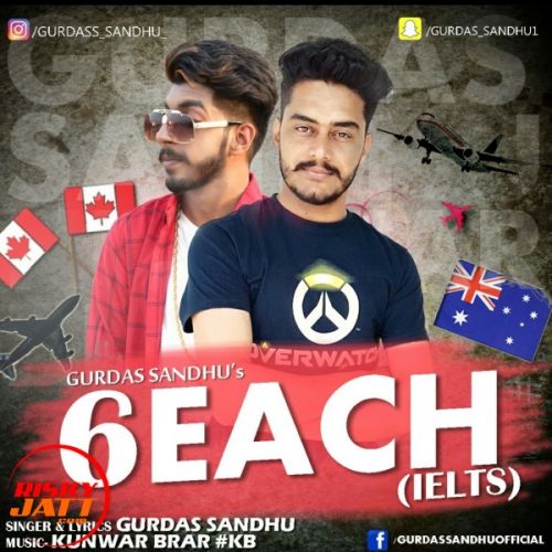 Download 6 Each Gurdas Sandhu mp3 song, 6 Each Gurdas Sandhu full album download