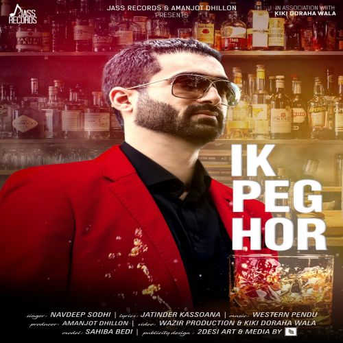 Ik Peg Hor Navdeep Sodhi mp3 song download, Ik Peg Hor Navdeep Sodhi full album