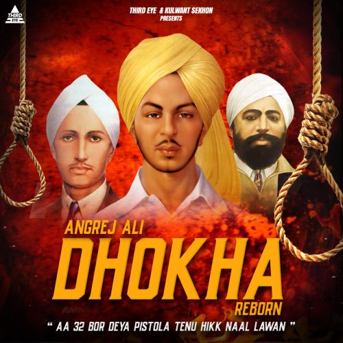 Dhokha Reborn Angrej Ali mp3 song download, Dhokha Reborn Angrej Ali full album