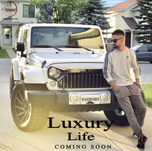 Luxury Life Preet Randhawa mp3 song download, Luxury Life Preet Randhawa full album