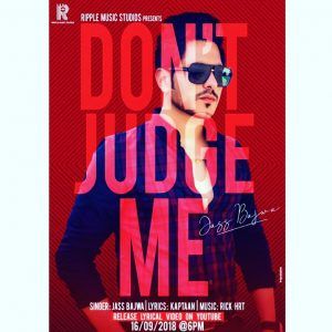 Dont Judge Me Jass Bajwa mp3 song download, Dont Judge Me Jass Bajwa full album