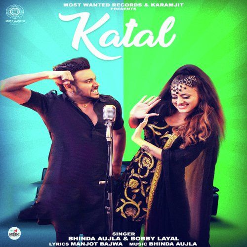 Katal Bhinda Aujla, Bobby Layal mp3 song download, Katal Bhinda Aujla, Bobby Layal full album