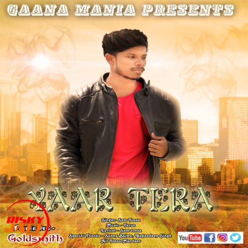 Yaar Tera Sam Tonsa mp3 song download, Yaar Tera Sam Tonsa full album