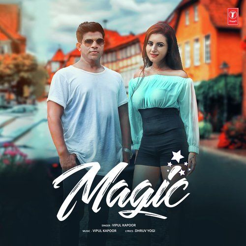 Download Magic Vipul Kapoor mp3 song, Magic Vipul Kapoor full album download