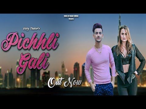 Download Pichhli Gali Anna Prom, Vicky Thakur mp3 song, Pichhli Gali Anna Prom, Vicky Thakur full album download