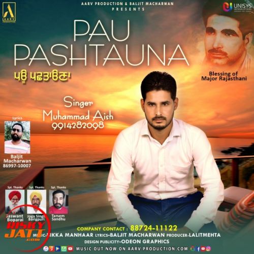 Pau Pashtauna Muhammad Aish mp3 song download, Pau Pashtauna Muhammad Aish full album