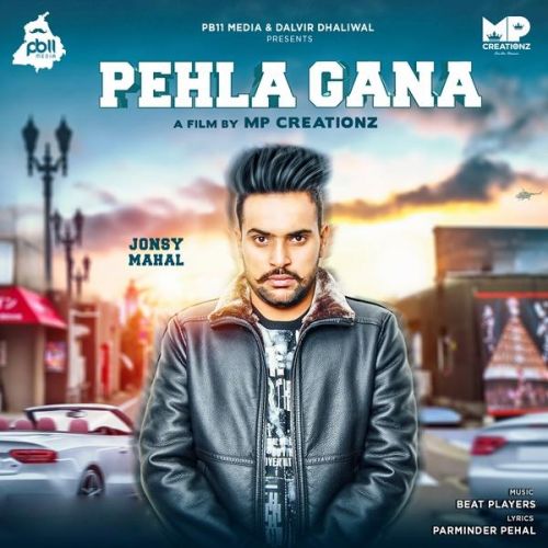 Pehla Gana Jonsy Mahal mp3 song download, Pehla Gana Jonsy Mahal full album