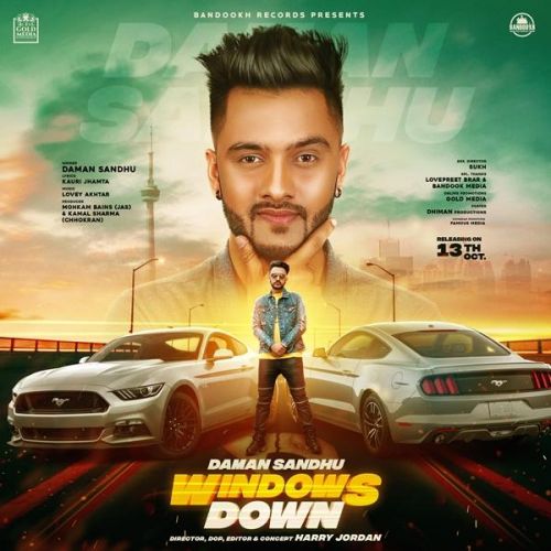 Windows Down Daman Sandhu mp3 song download, Windows Down Daman Sandhu full album