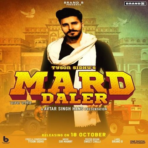 Download Mard Daler Tyson Sidhu mp3 song, Mard Daler Tyson Sidhu full album download