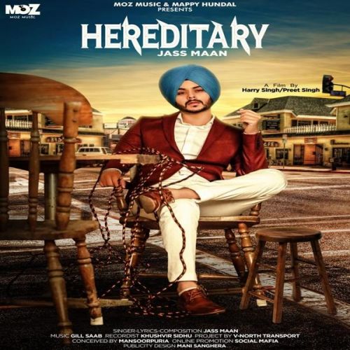 Hereditary Jass Maan mp3 song download, Hereditary Jass Maan full album